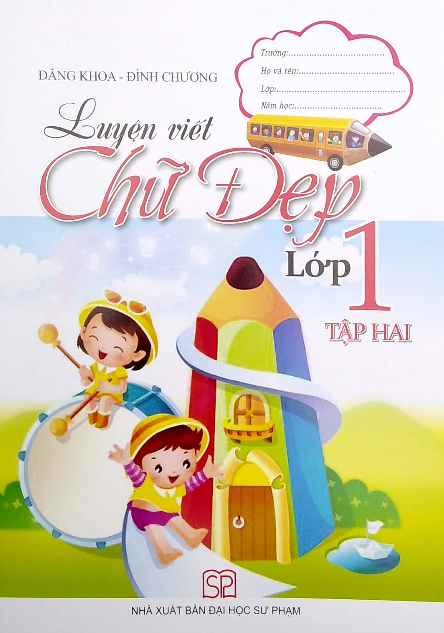 bộ luyện viết chữ đẹp lớp 1 - tập 2