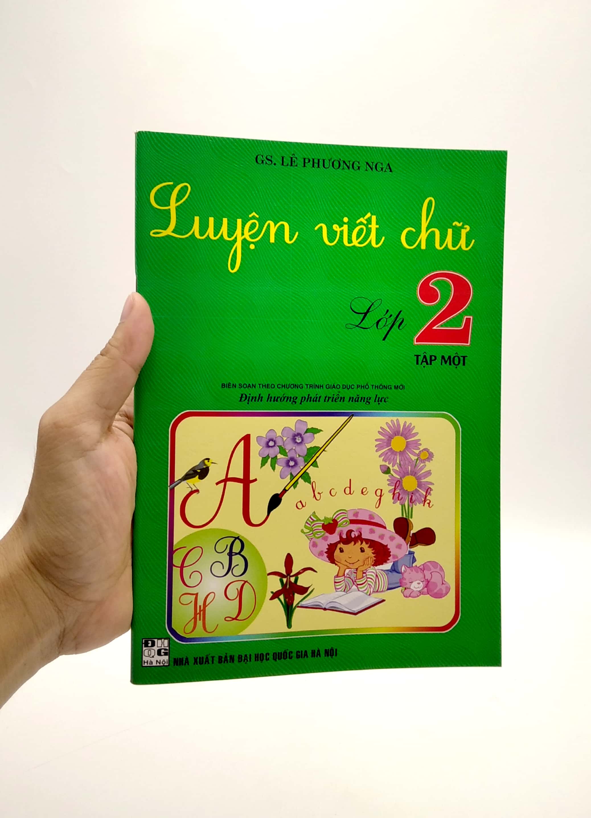 bộ luyện viết chữ lớp 2 - tập 1 (biên soạn theo chương trình giáo dục phổ thông mới)