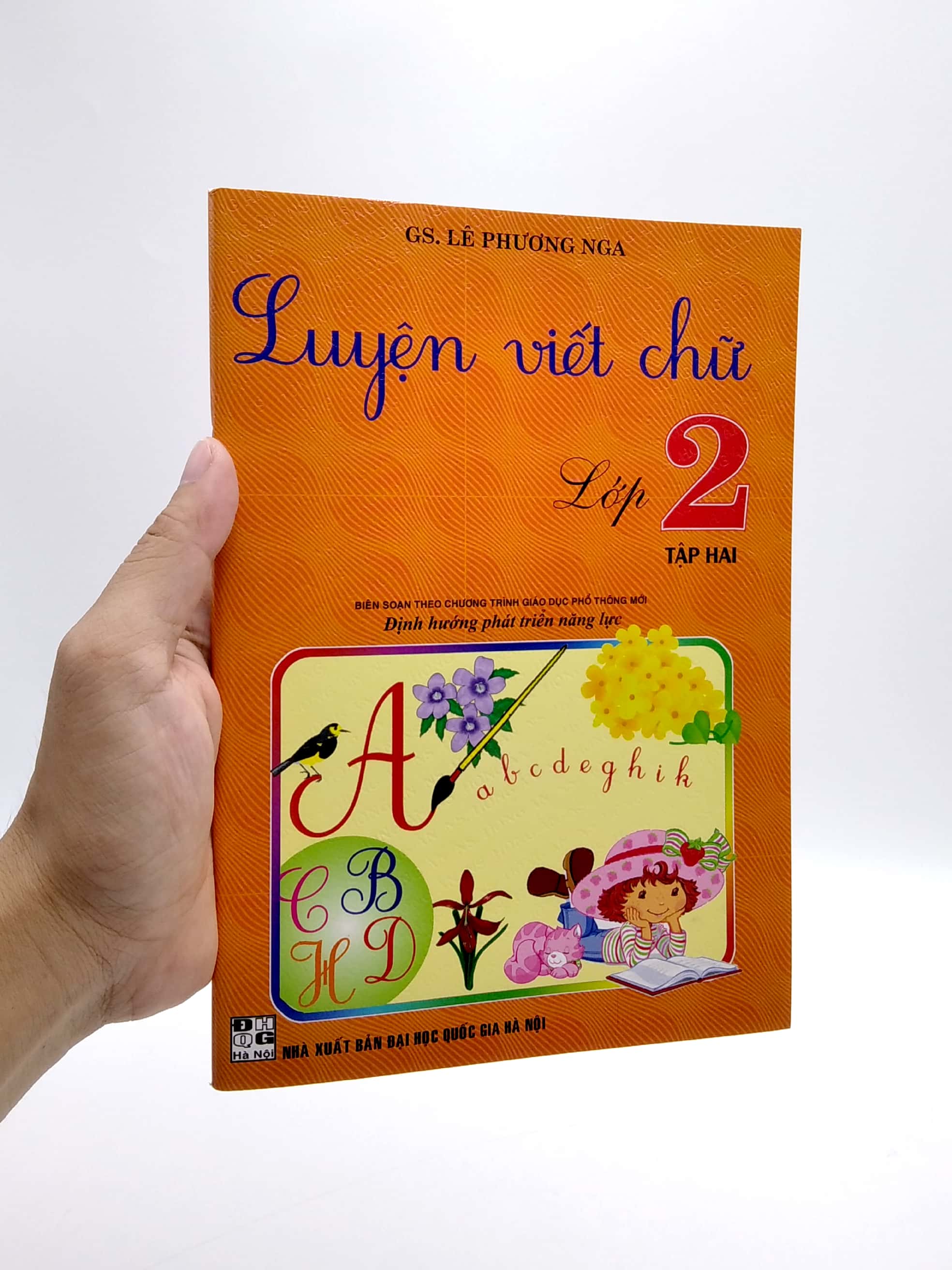 bộ luyện viết chữ lớp 2 - tập 2 (biên soạn theo chương trình giáo dục phổ thông mới)