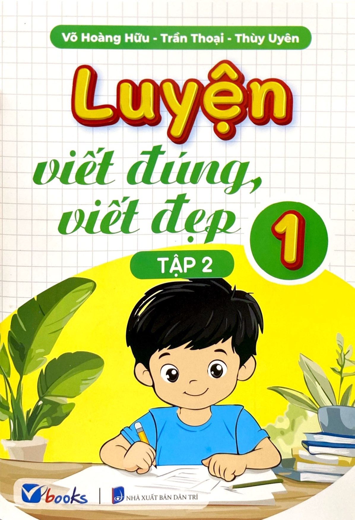 bộ luyện viết đúng, viết đẹp 1 - tập 2