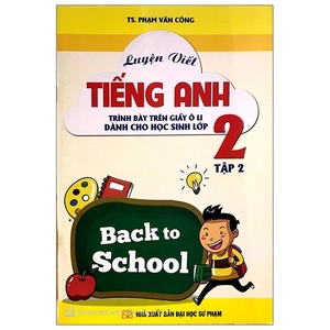 bộ luyện viết tiếng anh trình bày trên giấy ô li dành cho học sinh lớp 2 tập 2