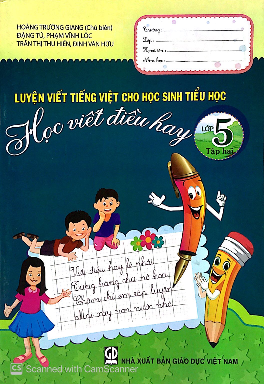 bộ luyện viết tiếng việt cho học sinh tiểu học - học viết điều hay lớp 5 - tập 2