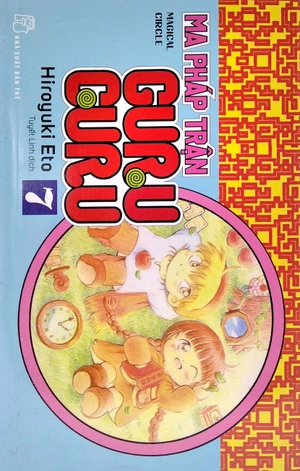 bộ ma pháp trận guru guru - tập 7