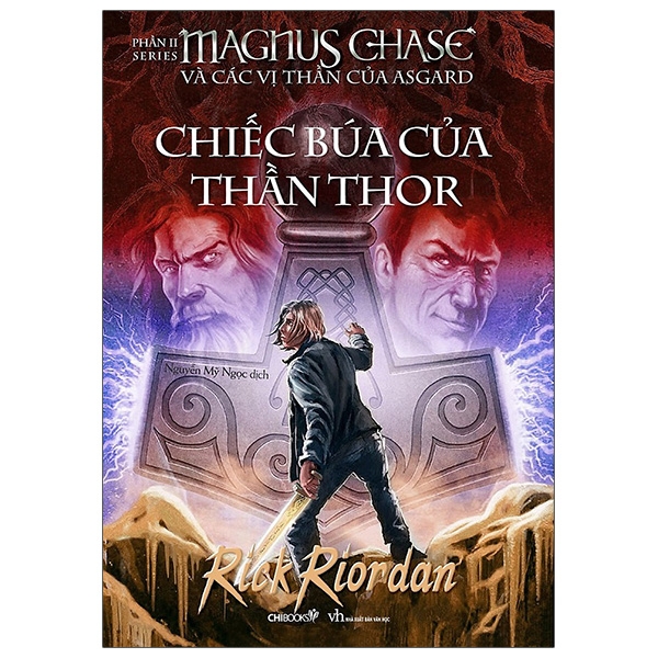 bộ magnus chase và các vị thần của asgard - phần 2: chiếc búa của thần thor (tái bản 2020)