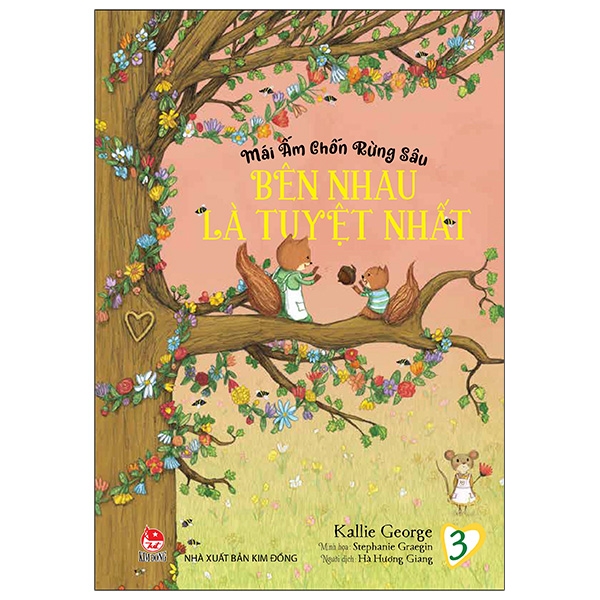 bộ mái ấm chốn rừng sâu - tập 3 - bên nhau là tuyệt nhất