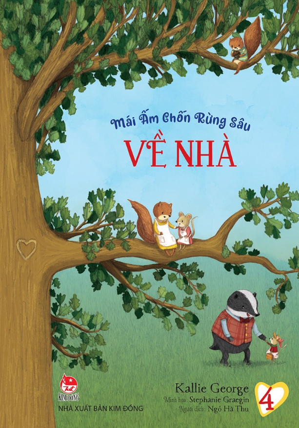 bộ mái ấm chốn rừng sâu - tập 4 - về nhà