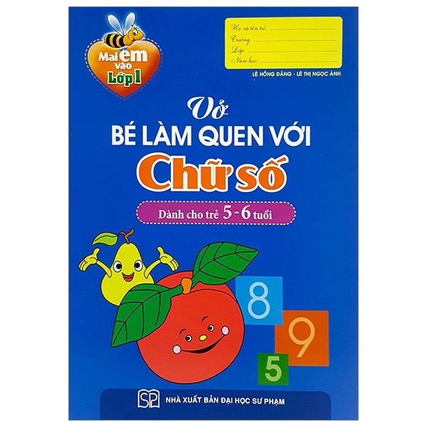 Bo
						
										
										Mai Em Vao Lop 1 - Vo Be Lam Quen Voi Chu Cai - Danh Cho Tre Mau Giao - Tap 1 (Tai Ban 2024)