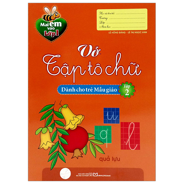 Bo
						
										
										Mai Em Vao Lop 1 - Vo Be Lam Quen Voi Chu Cai  - Tap 2 (Tai Ban 2024)