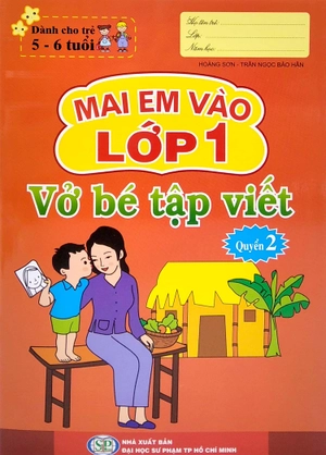bộ mai em vào lớp 1 - vở bé tập viết - quyển 2