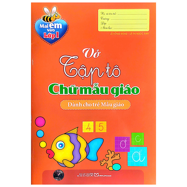 Bộ Mai Em Vào Lớp 1 - Vở Tập Tô Chữ Cái - Dành Cho Trẻ Mẫu Giáo - Tập 1 (Tái Bản 2026) - Ảnh 11