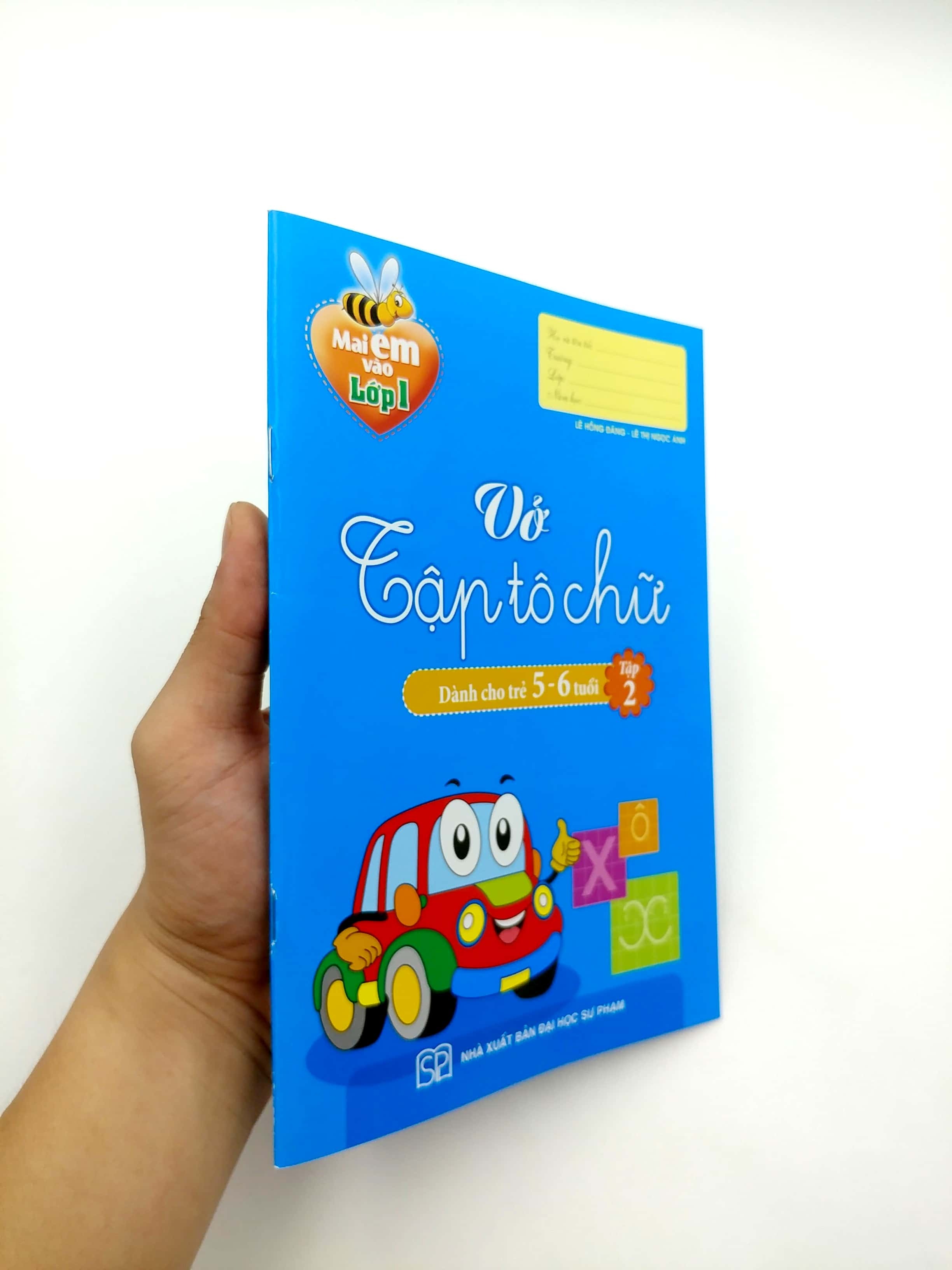 Bo
						
										
										Mai Em Vao Lop 1 - Vo Tap To Chu - Danh Cho Tre Tu 5-6 Tuoi - Tap 2 (Tai Ban 2024)