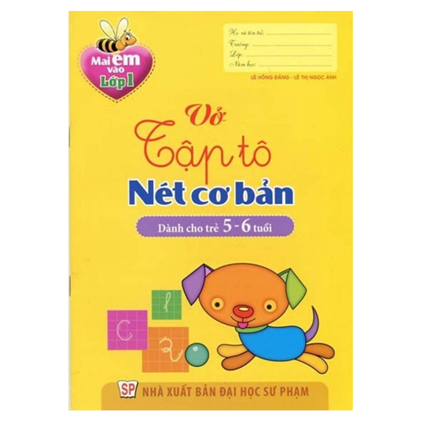 Bo
						
										
										Mai Em Vao Lop 1 - Vo Tap To Chu - Tap 1 (Danh Cho Tre 5-6 Tuoi) (Tai Ban 2024)