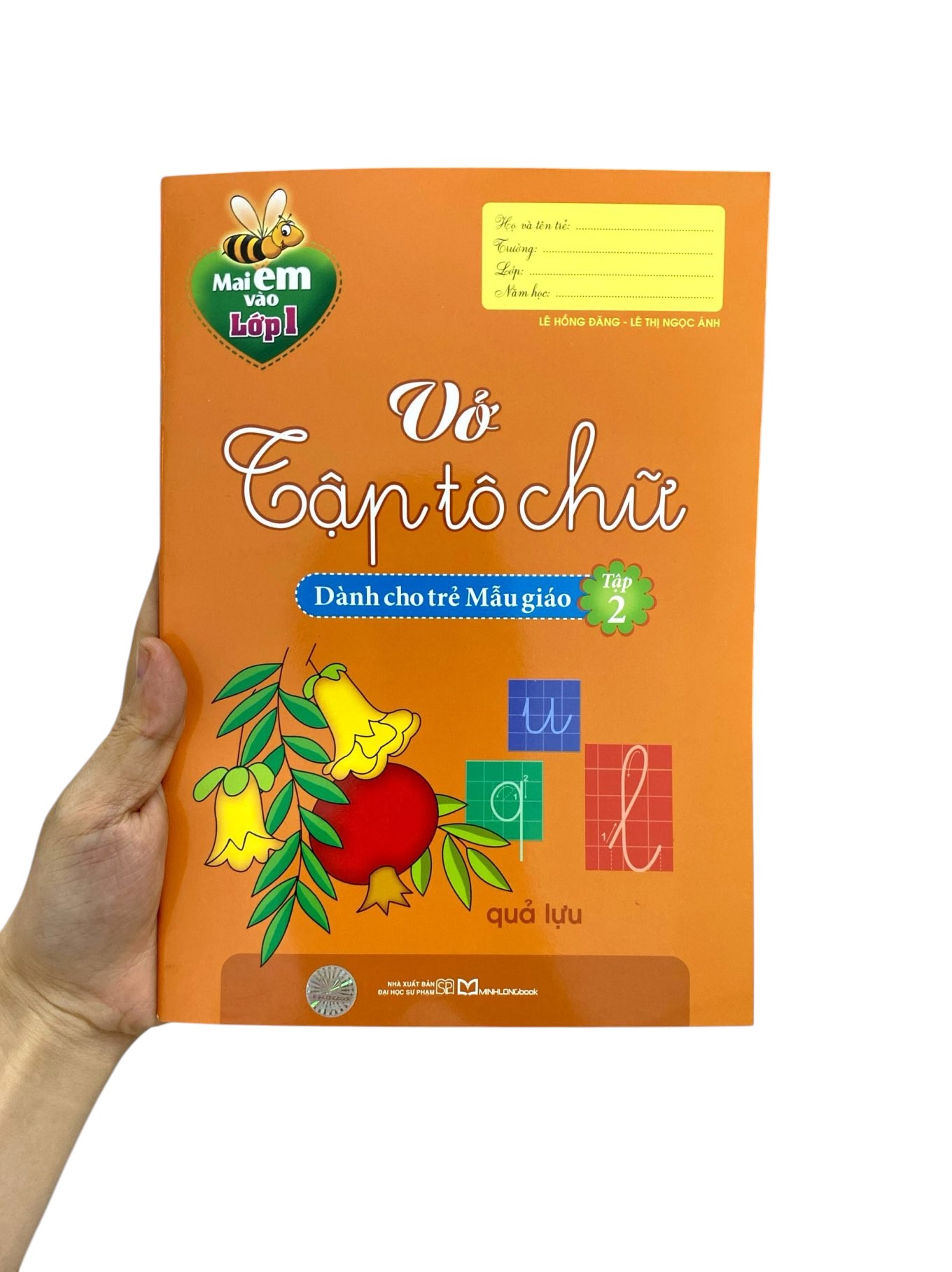 Bo
						
										
										Mai Em Vao Lop 1 - Vo Tap To Chu - Tap 2 - Danh Cho Tre Mau Giao (Tai Ban 2024)