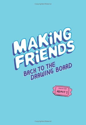 bộ making friends #2 - back to the drawing board: a graphic novel
