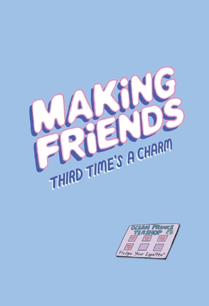 bộ making friends #3: third time's a charm: a graphic novel