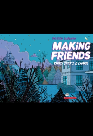 bộ making friends #3: third time's a charm: a graphic novel