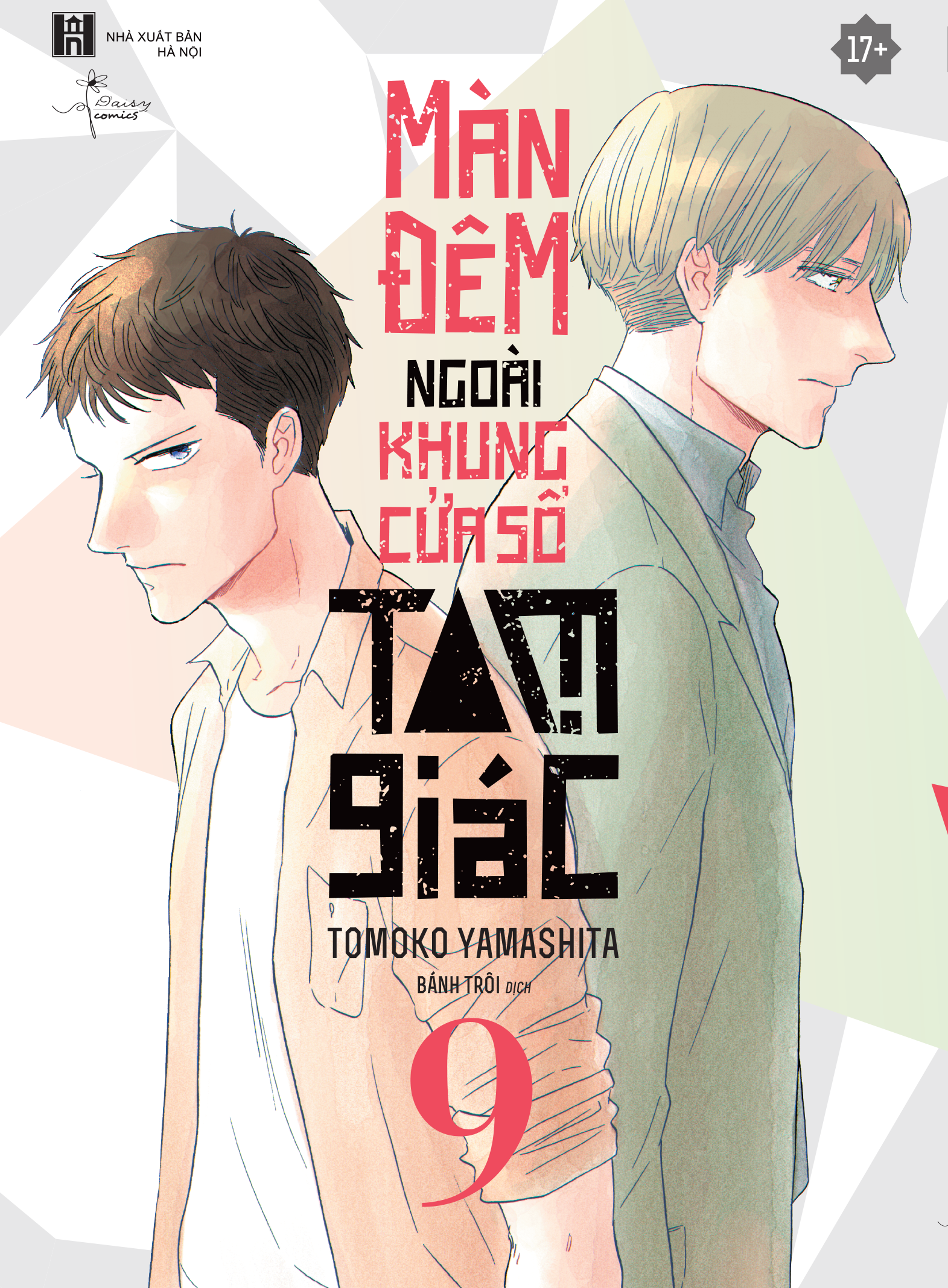 Bo
						
										
										Man Dem Ngoai Khung Cua So Tam Giac - Tap 9 - Tang Kem Polaroid Giay Ngoc Trai