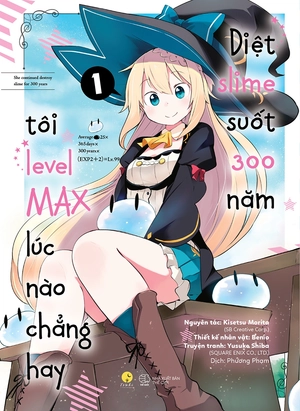 bộ [manga] diệt slime suốt 300 năm, tôi levelmax lúc nào chẳng hay - tập 1 (tái bản)