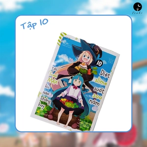 bộ [manga] diệt slime suốt 300 năm, tôi levelmax lúc nào chẳng hay - tập 10