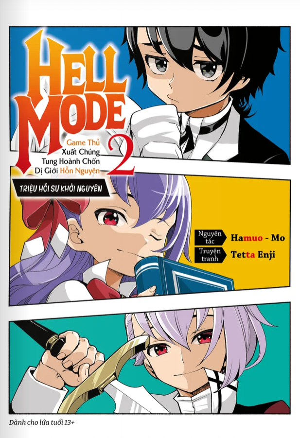 Bo
						
										
										[Manga] Hell Mode - Game Thu Xuat Chung Tung Hoanh Chon Di Gioi Hon Nguyen - Trieu Hoi Su Khoi Nguyen - Tap 2 - Tang Kem The Nhan Vat