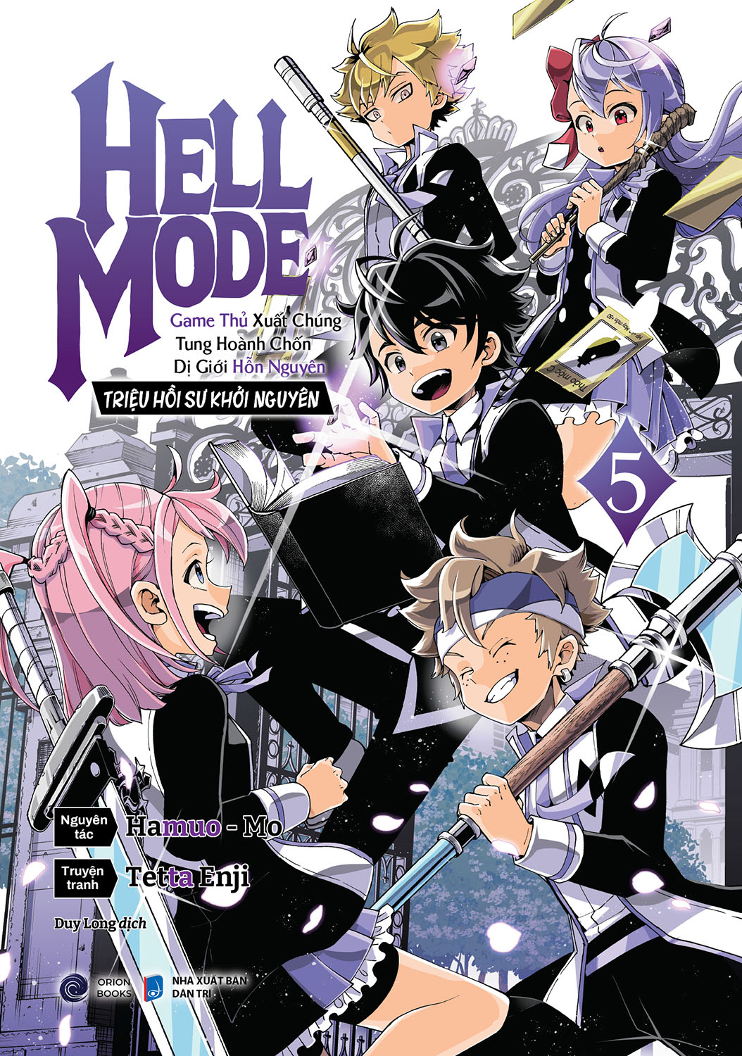 Bo
						
										
										[Manga] Hell Mode - Game Thu Xuat Chung Tung Hoanh Chon Di Gioi Hon Nguyen - Trieu Hoi Su Khoi Nguyen - Tap 5 - Tang Kem The Nhan Vat