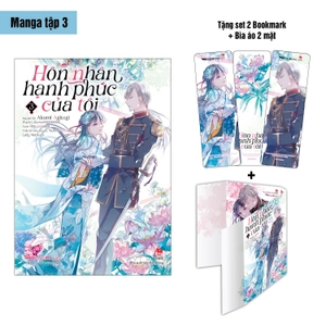 bộ [manga] hôn nhân hạnh phúc của tôi - tập 3 - tặng kèm 2 bookmark + 1 bìa áo 2 mặt