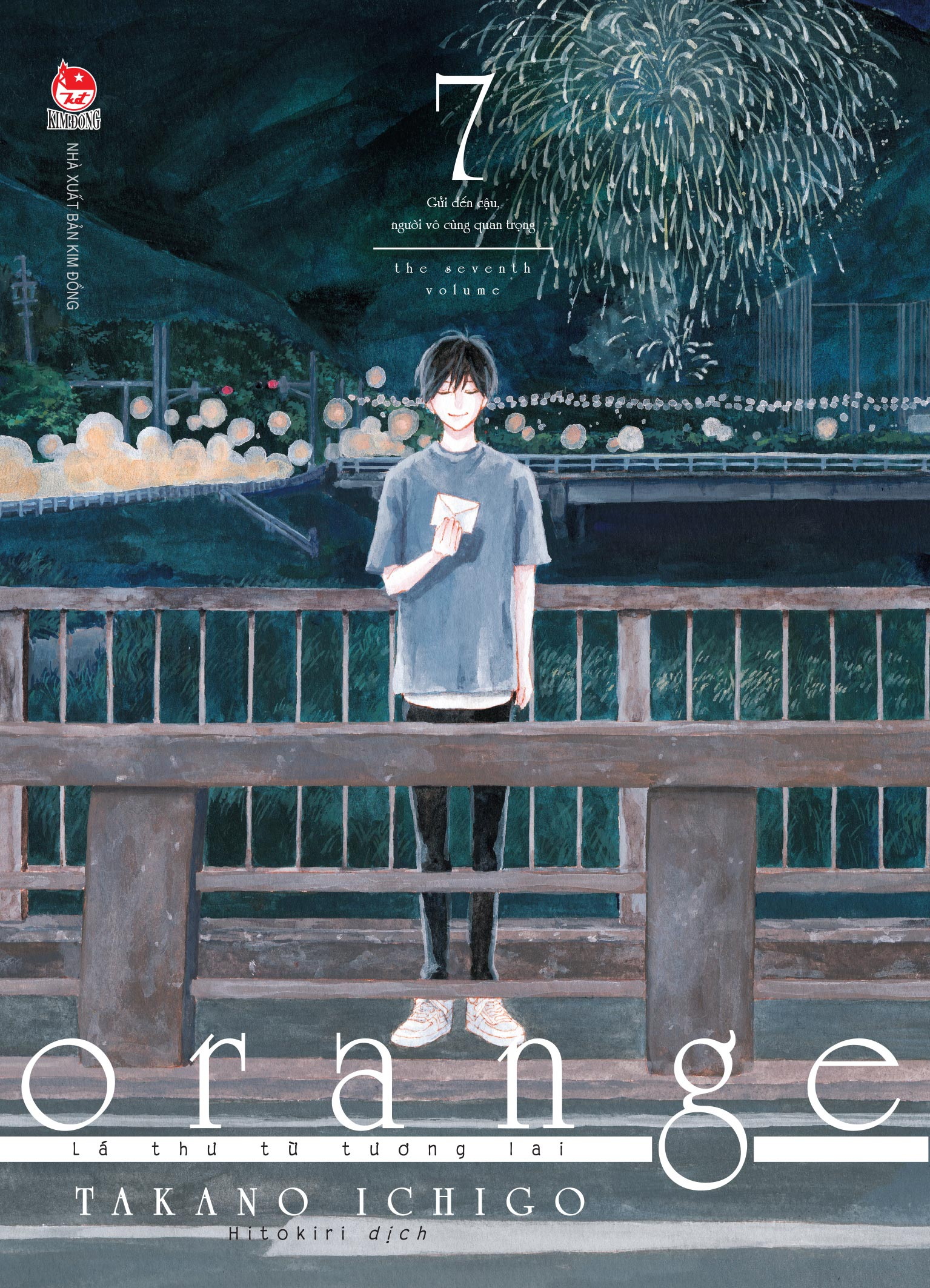 Bo
						
										
										[Manga] Orange - La Thu Tu Tuong Lai - Tap 7 - Gui Den Cau, Nguoi Vo Cung Quan Trong - Tang Kem Postcard