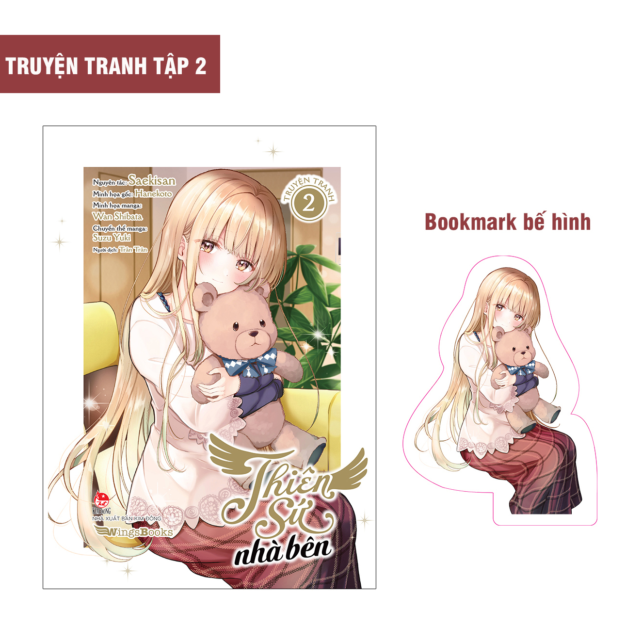 Bo
						
										
										[Manga] Thien Su Nha Ben - Tap 2 - Tang Kem Bookmark Be Hinh