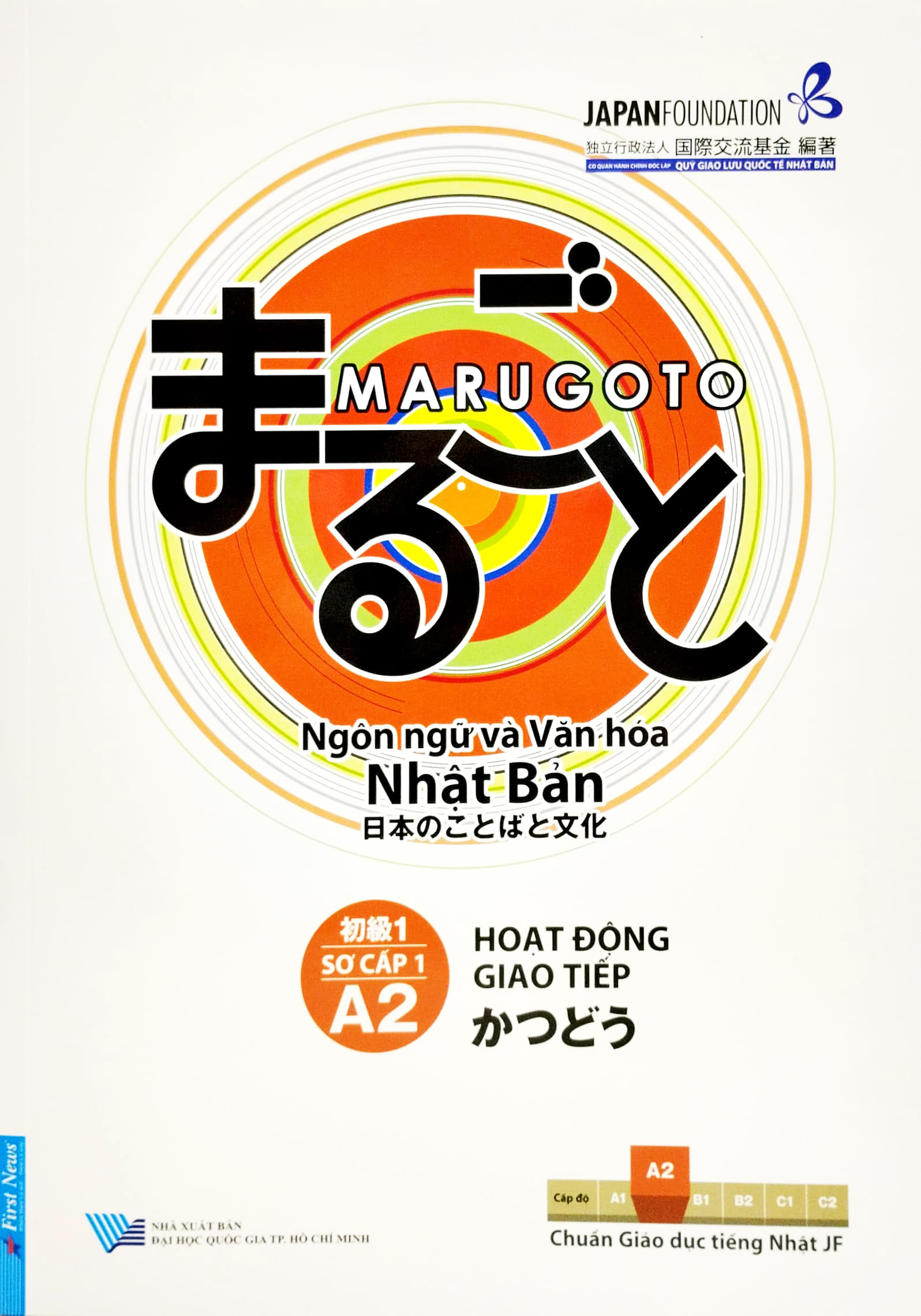 bộ marugoto - ngôn ngữ và văn hóa nhật bản - sơ cấp 1 - a2 - hoạt động giao tiếp (tái bản 2023)