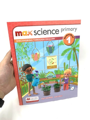 bộ max science primary student book 1: discovering through enquiry