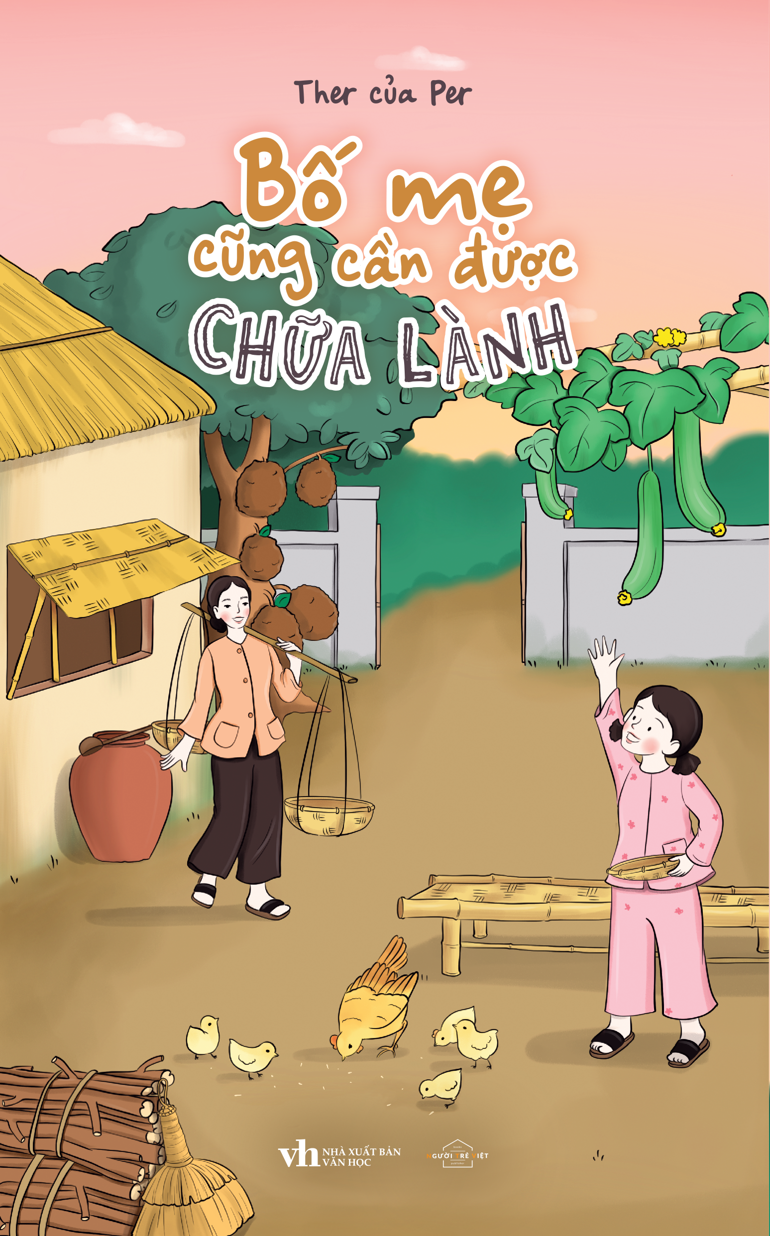 bố mẹ cũng cần được chữa lành