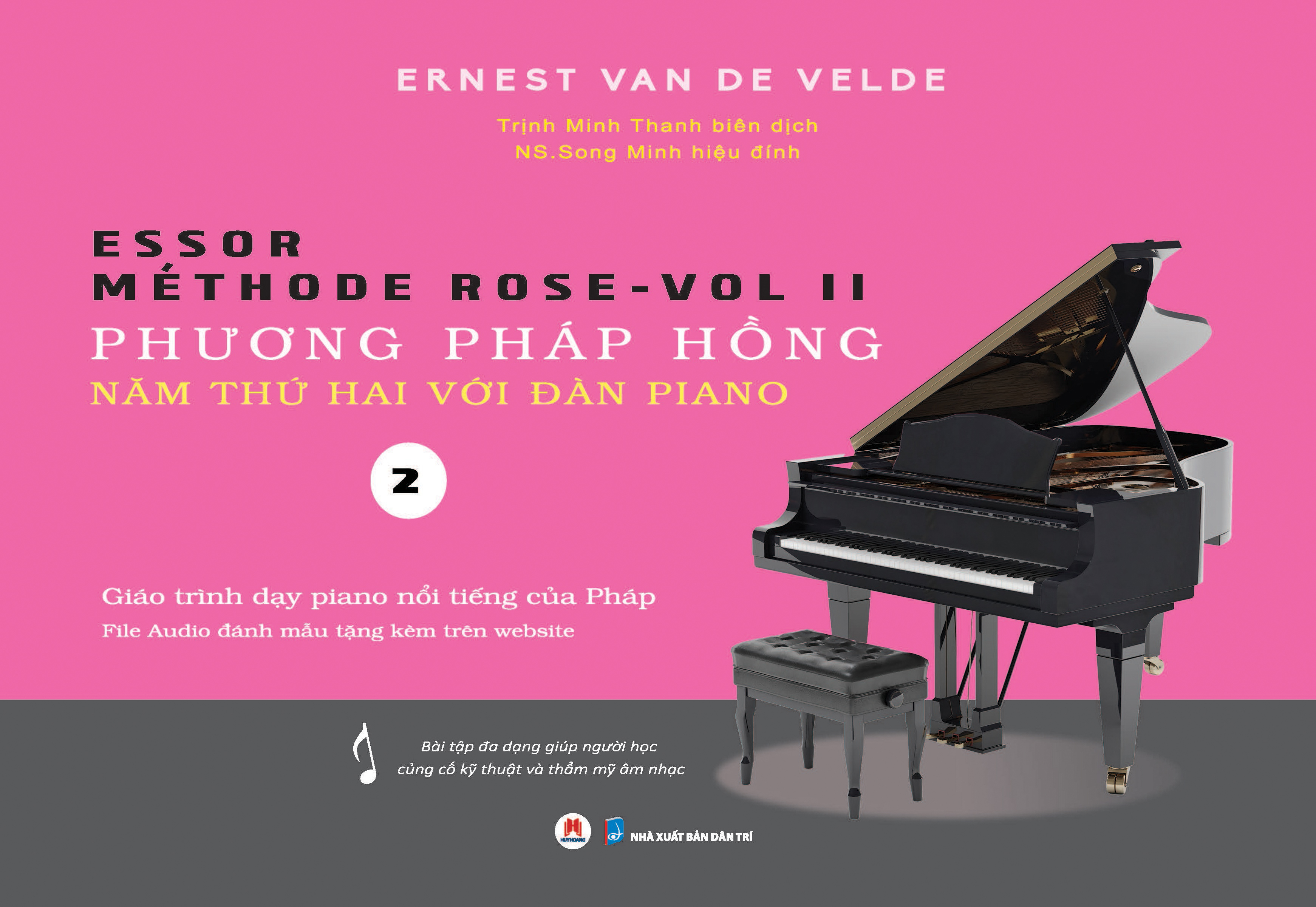 Bo
						
										
										Methode Rose - Vol 2 - Phuong Phap Hong - Nam Thu Hai Voi Dan Piano (Tai Ban 2025)