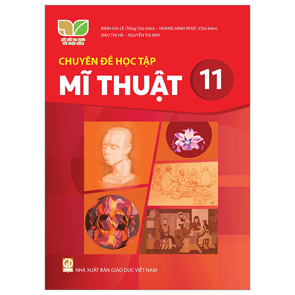 Bộ Mĩ Thuật 11 - Lí Luận Và Lịch Sử Mĩ Thuật (Kết Nối) (Chuẩn) - Ảnh 15