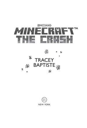 bộ minecraft book 2: the crash: an official minecraft novel