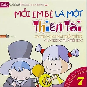 bộ mỗi em bé là một thiên tài (tập 7)