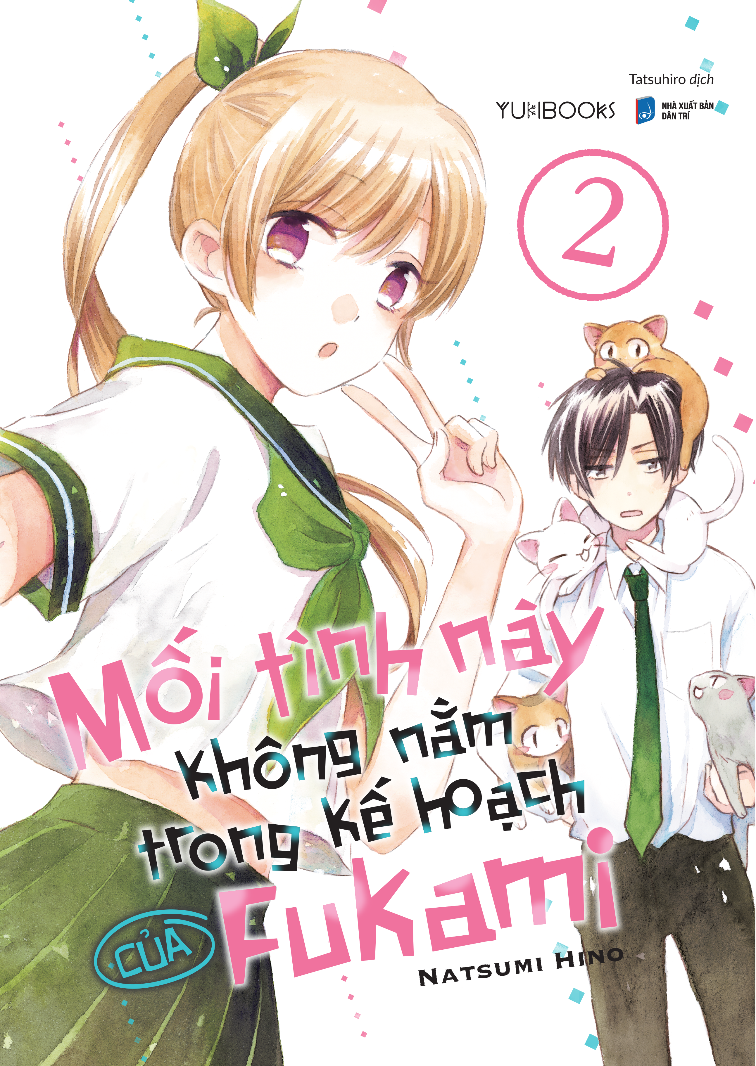 Bộ
						
										
										Mối Tình Này Không Nằm Trong Kế Hoạch Của Fukami - Tập 2 - Tặng Kèm Postcard Bồi Bo Góc