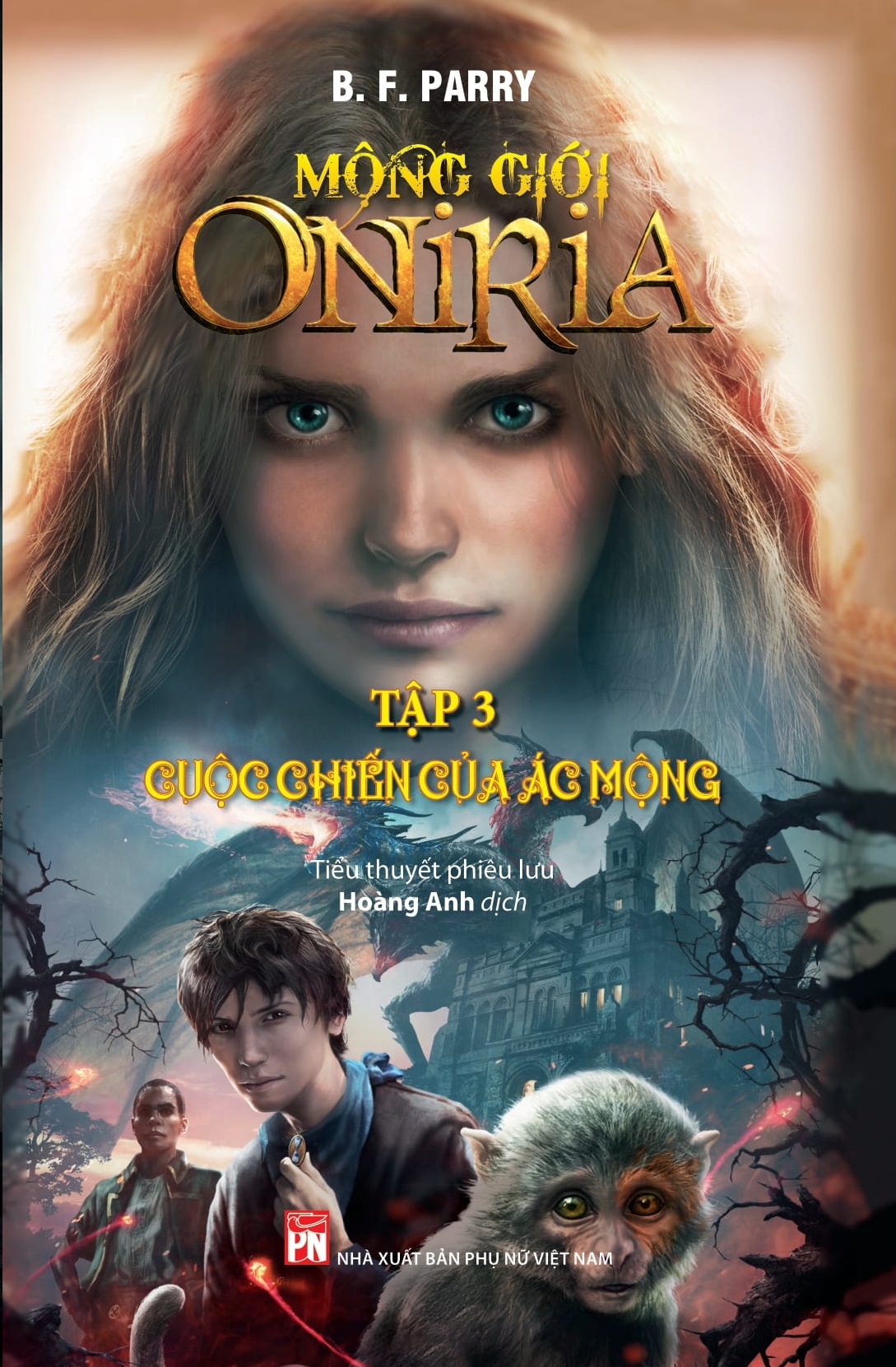 bộ mộng giới oniria - tập 3 - cuộc chiến của ác mộng