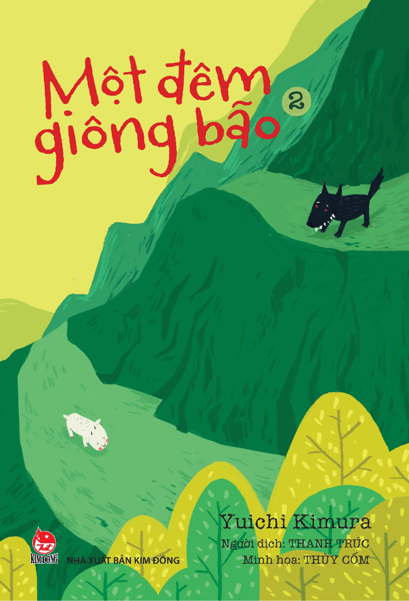 Bo
						
										
										Mot Dem Giong Bao - Tap 2 (Tai Ban 2024)