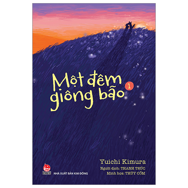 Bo
						
										
										Mot Dem Giong Bao - Tap 2 (Tai Ban 2024)