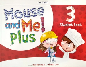 bộ mouse and me! plus: level 3: student book pack
