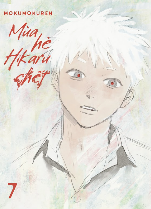 Bộ
						
										
										Mùa Hè Hikaru Chết - Tập 7 - Bản Sưu Tầm - Tặng Kèm Postcard + Bìa Đặc Biệt Hai Mặt + Leaflet + Tranh Canvas + Ticket Film + Money Card