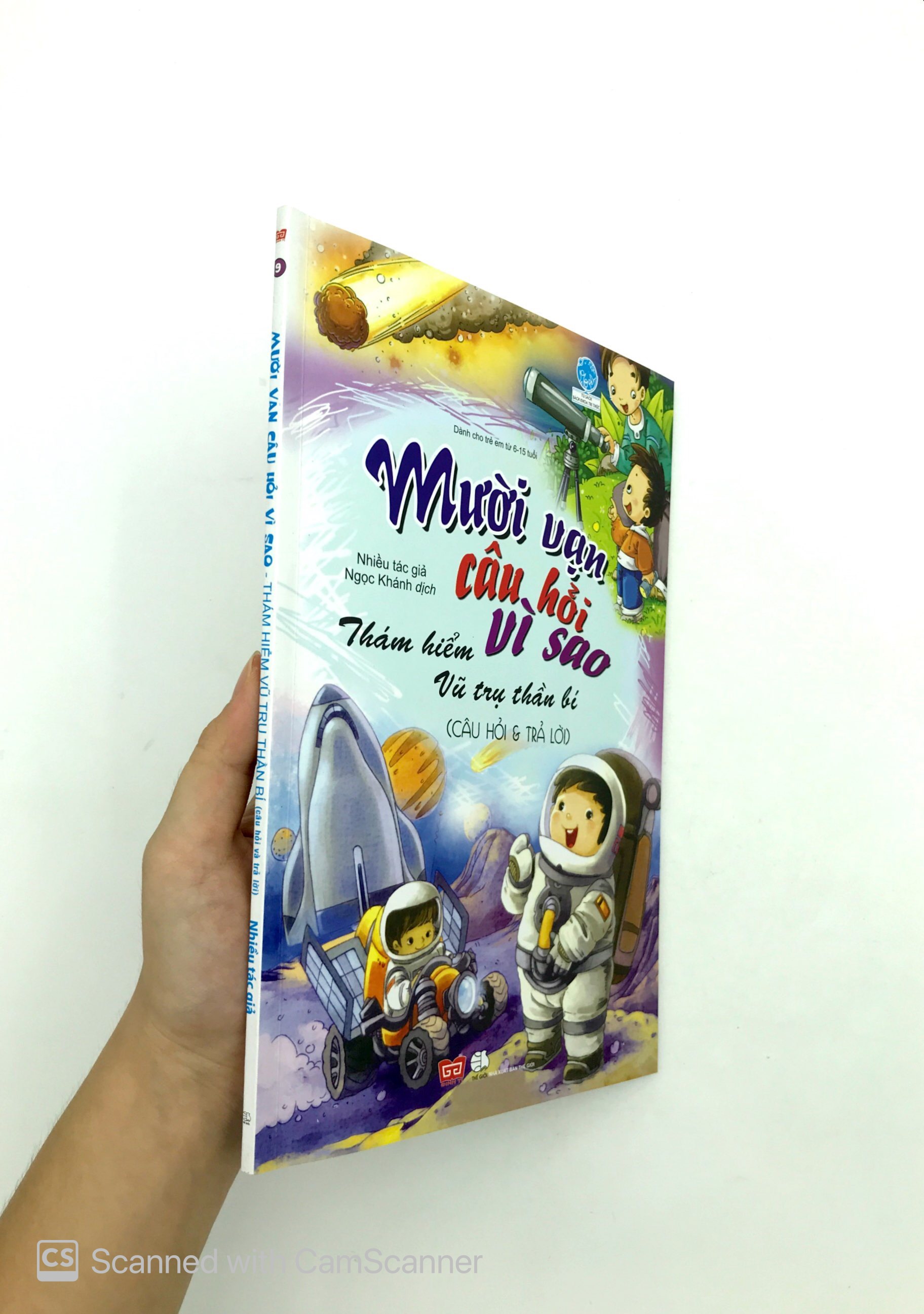 bộ mười vạn câu hỏi vì sao - thám hiểm vũ trụ thần bí (câu hỏi và trả lời)