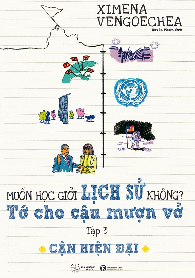 bộ muốn học giỏi lịch sử không? tớ cho cậu mượn vở - tập 3: cận hiện đại (tái bản)