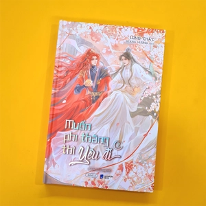 bộ muốn phi thăng thì yêu đi - tập 2 - bản đặc biệt - bìa cứng - tặng kèm bookmark + poster a3 + set 2 card pvc kèm dây móc bi + móc khóa 2 mảnh tráng gương