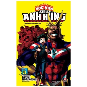 bộ my hero academia - học viện siêu anh hùng - tập 1 - midoriya izuku - khởi đầu (tái bản 2022)