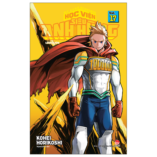 Bo
My Hero Academia - Hoc Vien Sieu Anh Hung - Tap 17 - Lemillion (Tai Ban 2025)