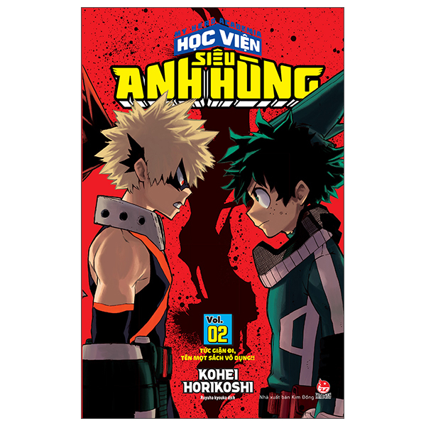 Bo
My Hero Academia - Hoc Vien Sieu Anh Hung - Tap 2 - Tuc Gian Di, Ten Mot Sach Vo Dung!! (Tai Ban 2025)