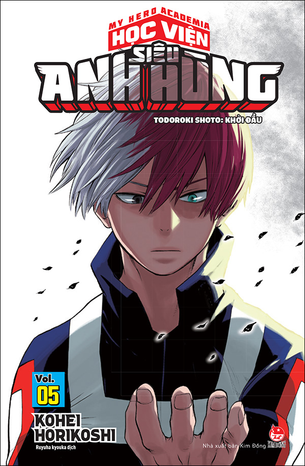 Bộ
						
										
										My Hero Academia - Học Viện Siêu Anh Hùng - Tập 5 - Todoroki Shoto - Khởi Đầu (Tái Bản 2026)