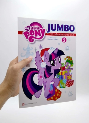 bộ my little pony - jumbo tô màu và các trò chơi - tập 2
