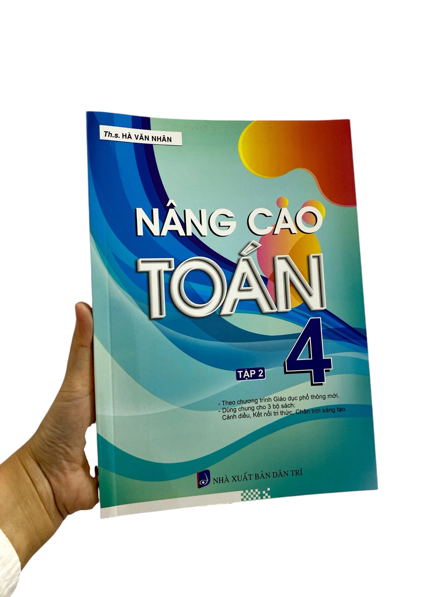 bộ nâng cao toán 4 - tập 2 (biên soạn theo chương trình giáo dục phổ thông mới)
